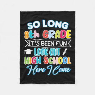 So lang 8. Klasse Hallo High School Abschluss Spaß Fleecedecke