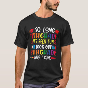 So lange 11. Klasse Ausblick 12. Klasse hier komme T-Shirt
