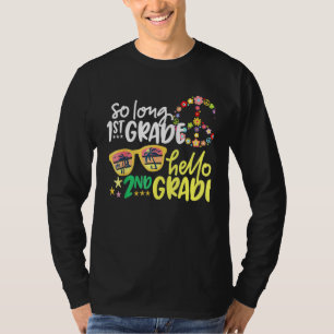 SO LANGE 1. GRADE HELLO 2. GRADE Lehrerin Student T-Shirt