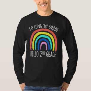 SO LANGE 1. GRADE HELLO 2. GRADE School Lehrer S T-Shirt