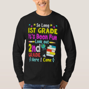So lange 1. Klasse Ausblick 2. Klasse hier komme i T-Shirt