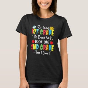 So lange 1. Klasse Ausblick 2. Klasse hier komme i T-Shirt
