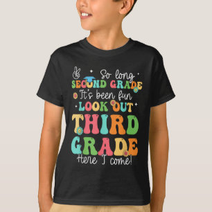 So lange 2. Klasse Abschluss 3. Klasse hier komme T-Shirt