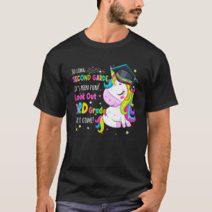 So lange 2. Klasse Ausblick 3. Klasse, ich komme G T-Shirt