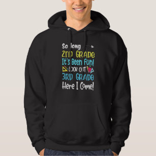 So lange 2. Klasse Ausblick auf 3. Klasse Lehrer S Hoodie