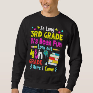 So lange 3. Klasse Ausblick 4. Klasse hier komme i Sweatshirt