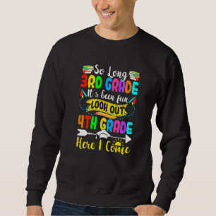 So lange 3. Klasse Ausblick 4. Klasse hier komme i Sweatshirt