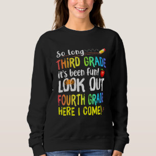So lange 3. Klasse Ausblick 4. Klasse hier komme i Sweatshirt