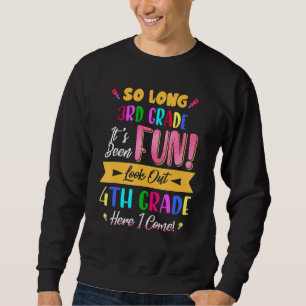 So lange 3. Klasse Ausblick 4. Klasse hier komme i Sweatshirt