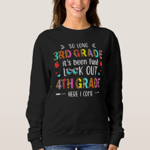So lange 3. Klasse Ausblick 4. Klasse hier komme i Sweatshirt