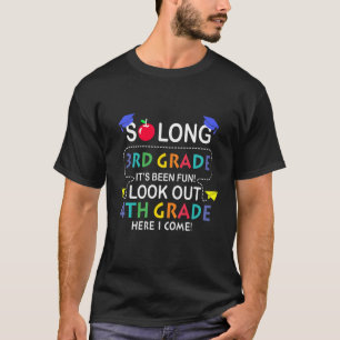 So lange 3. Klasse Ausblick 4. Klasse hier komme i T-Shirt