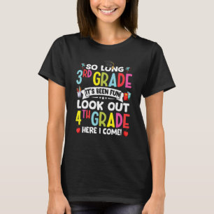 So lange 3. Klasse Ausblick 4. Klasse hier komme i T-Shirt