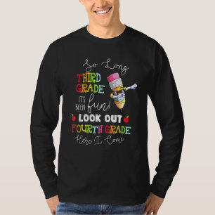 So lange 3. Klasse Ausblick 4. Klasse hier komme i T-Shirt
