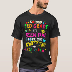 So lange 3. Klasse Ausblick 4. Klasse, ich komme S T-Shirt