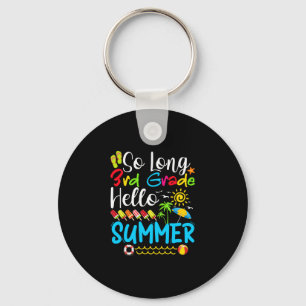 So lange 3. Klasse Hallo Sommer letzten Tag der Sc Schlüsselanhänger