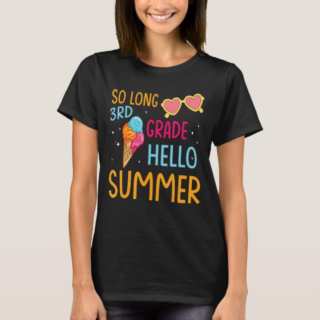 So lange 3. Klasse Hallo Sommerferien Urlaub Stute T-Shirt (Vorderseite)