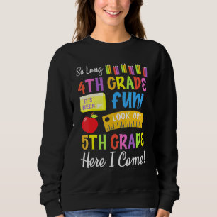 So lange 4. Klasse sein Been Spaß Ausblick auf die Sweatshirt