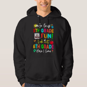 So lange 5. Klasse Ausblick 6. Klasse hier komme i Hoodie