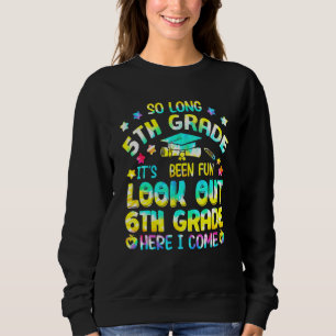 So lange 5. Klasse Ausblick 6. Klasse hier komme i Sweatshirt