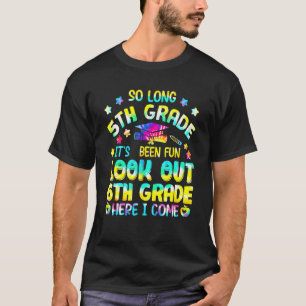 So lange 5. Klasse Ausblick 6. Klasse hier komme i T-Shirt