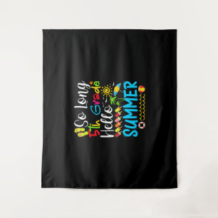 So lange 5. Klasse Hallo Sommer letzten Tag der Sc Wandteppich