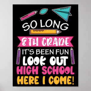 So lange 8. Klasse Hallo High School Mittelschule Poster