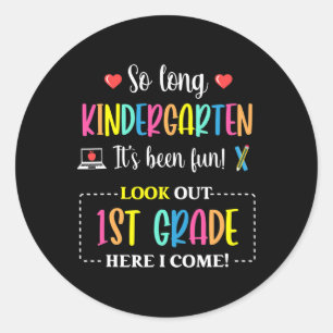 So lange Kindergarten 1. Klasse hier komme ich zur Runder Aufkleber