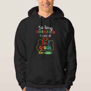 So lange Kindergarten es ist Spaß geworden, zuerst Hoodie