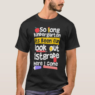 So lange Kindergarten es ist Spaß, schauen Sie auf T-Shirt