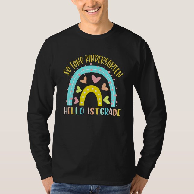 SO LANGE KINDERGARTEN HELLO 1. STUFE Lehrer Studen T-Shirt (Vorderseite)