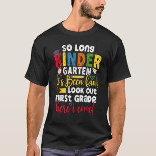 So lange Kindergarten hier komme ich 1 Grad Gradua T-Shirt
