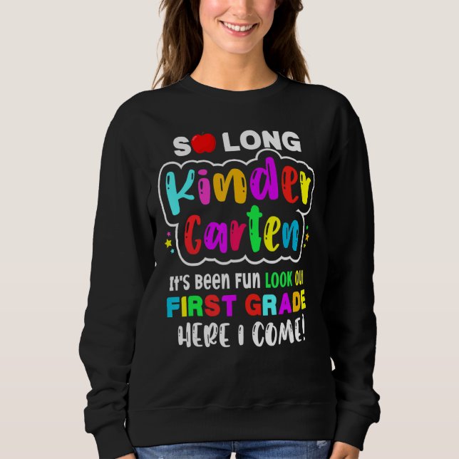 So lange Kindergarten hier komme ich 1 Grad Kids G Sweatshirt (Vorderseite)