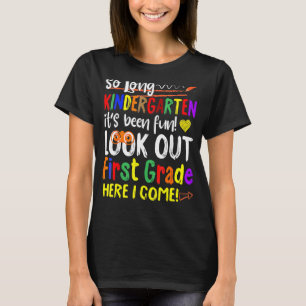 So lange Kindergarten hier komme ich 1 Grad Kids G T-Shirt