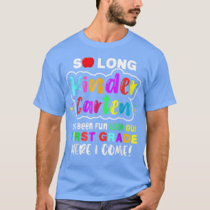 So lange Kindergarten hier kommt 1 Grad Kids Grad T-Shirt