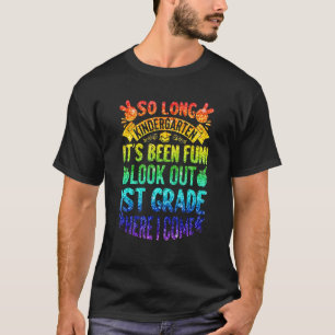 So lange Kindergarten schauen aus der ersten Klass T-Shirt