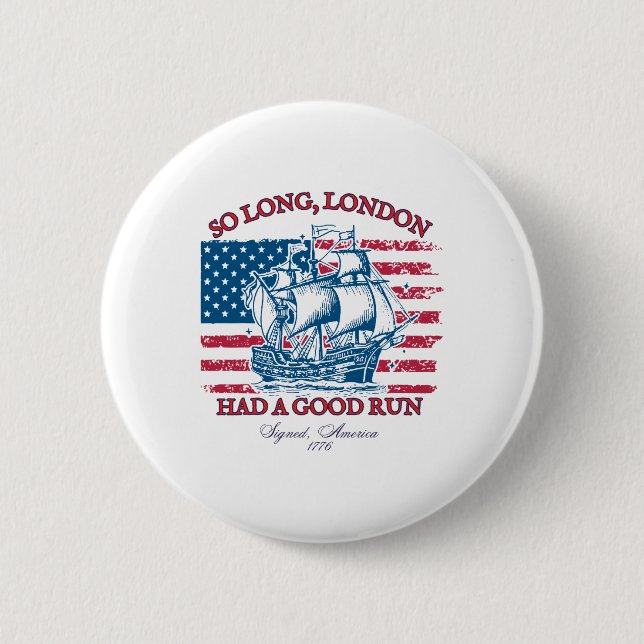 So lange London 4. Juli 1776 US-Shirts Mädchen P Button (Vorderseite)