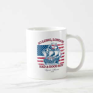 So lange London 4. Juli 1776 US-Shirts Mädchen P Kaffeetasse