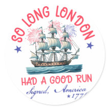 So lange London hatte einen guten Lauf 4. Juli Ame