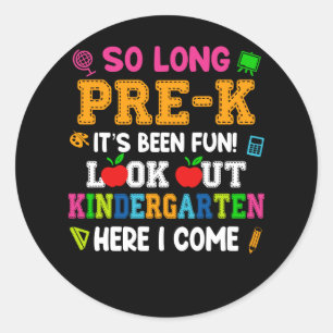 So lange Pre-k ist Spaß beim Aussehen Kindergarte Runder Aufkleber