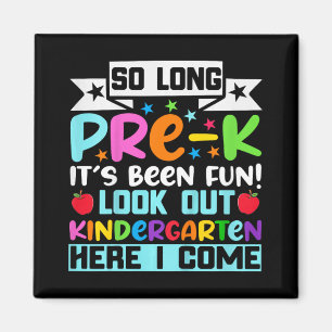 So lange Pre K Kindergarten hier Graduierte letzte Magnet