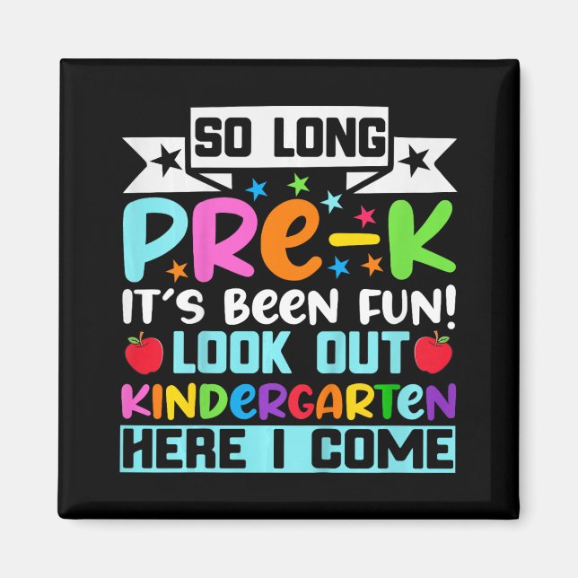 So lange Pre K Kindergarten hier Graduierte letzte Magnet (Vorne)