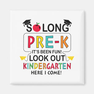 So lange Pre K Kindergarten hier Graduierte letzte Magnet