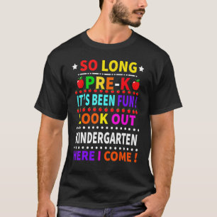 So lange Pre-K Shirt Kindergarten hier komme ich G