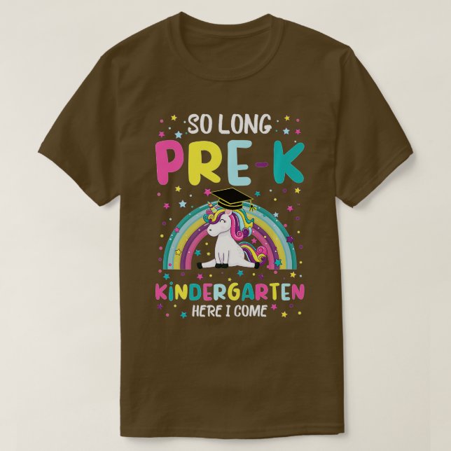 So lange PreK Kindergarten hier komme ich Unicorn  T-Shirt (Design vorne)