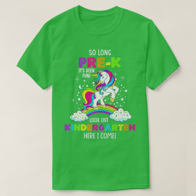 So lange PreK Kindergarten hier komme ich Unicorn  T-Shirt (Design vorne)