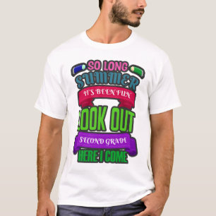 So lange Sommer war es Spaß, nach 2. Gr. T-Shirt