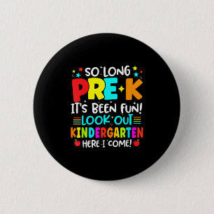 So lange vor dem Abschluss Kindergarten hier komme Button