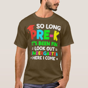 So lange vor dem K Kindergarten hier komme ich Kin T-Shirt