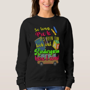 So lange vor dem Kindergarten bin ich hier Sweatshirt