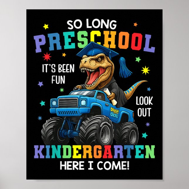 So lange Vorschulkinder Cl 2025 Dinosaurier Abschl Poster (Vorne)